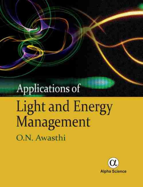 Applications of Light and Energy Management, Hardback Book