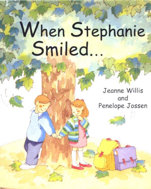 When Stephanie Smiled..., Hardback Book