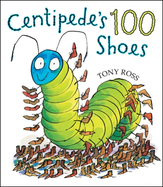 Centipede's 100 Shoes, Paperback / softback Book
