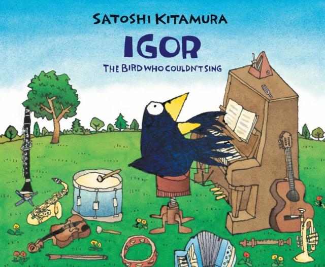 Igor, The Bird Who Couldn't Sing, Paperback / softback Book