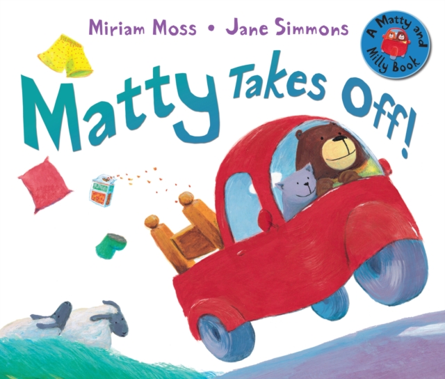 Matty Takes Off!, Paperback / softback Book