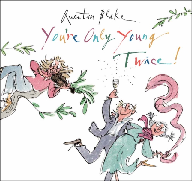You're Only Young Twice, Hardback Book