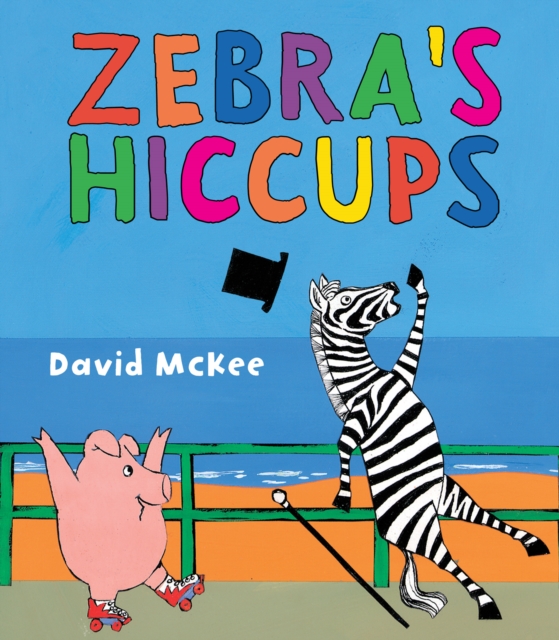 Zebra's Hiccups, Paperback / softback Book