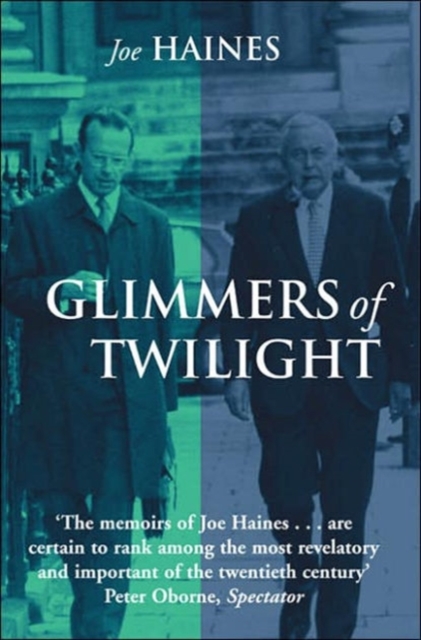 Glimmers of Twilight : Harold Wilson in Decline, Paperback / softback Book