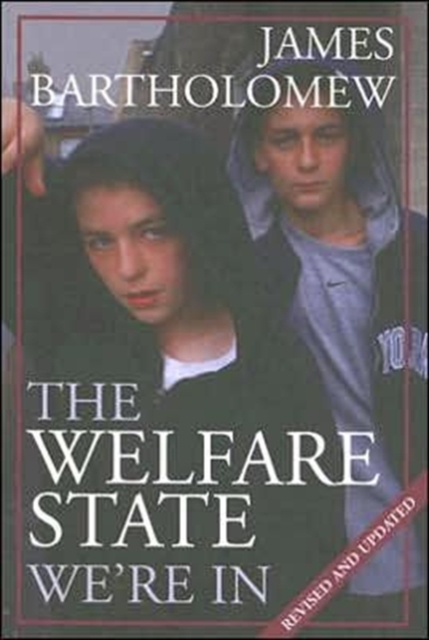 The Welfare State We're in, Paperback / softback Book