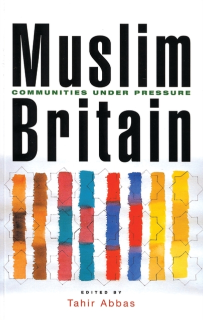 Muslim Britain : Communities under Pressure, Paperback / softback Book