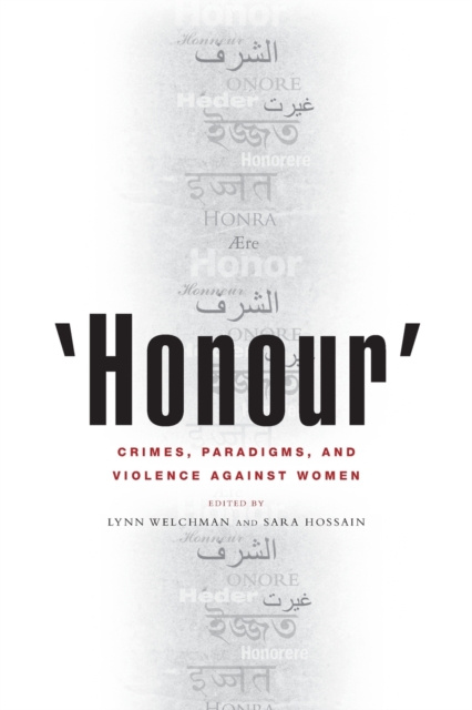 'Honour' : Crimes, Paradigms, and Violence Against Women, Paperback / softback Book