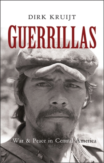 Guerrillas : War and Peace in Central America, Paperback / softback Book