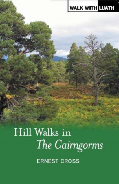 Hill Walks in the Cairngorms, Paperback / softback Book