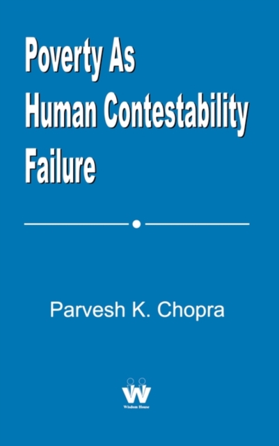 Poverty As Human Contestability Failure, Hardback Book