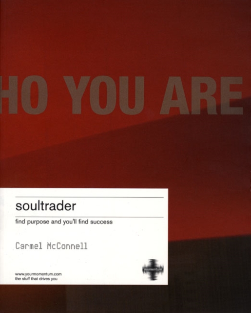 soultrader : find purpose, find success, Paperback / softback Book