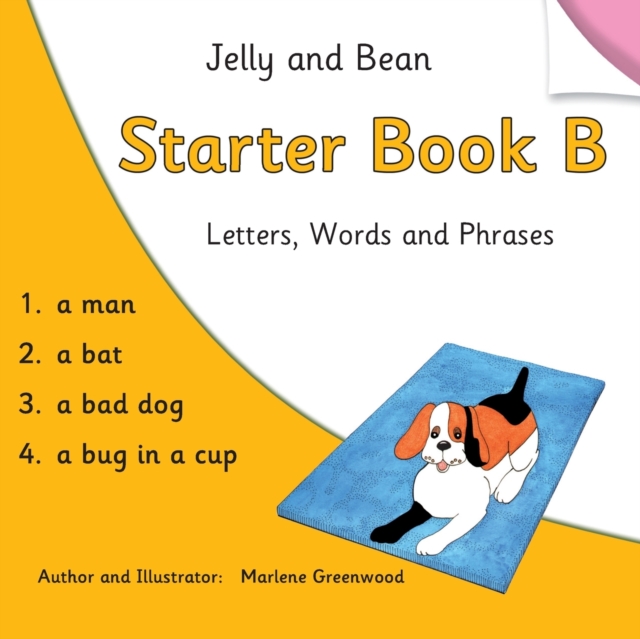 Jelly and Bean Starter Book B : Letters, Words and Phrases, Paperback / softback Book