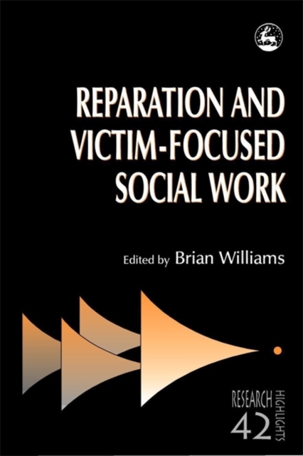 Reparation and Victim-focused Social Work, Paperback / softback Book
