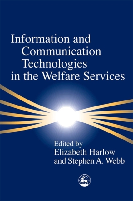 Information and Communication Technologies in the Welfare Services, Paperback / softback Book