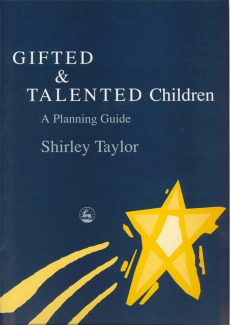 Gifted and Talented Children : A Planning Guide, Paperback / softback Book