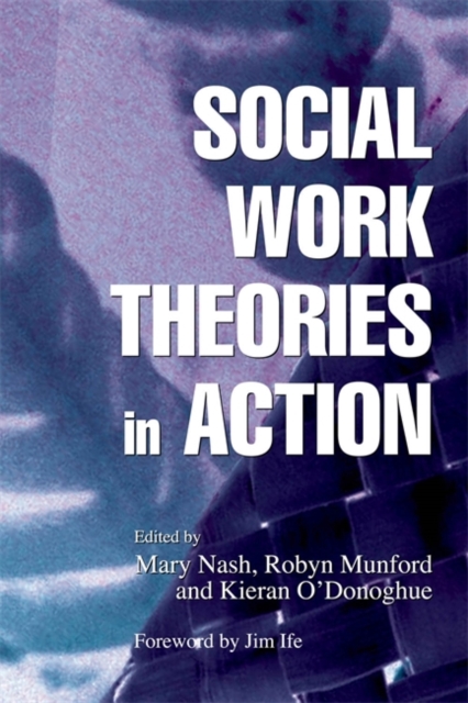 Social Work Theories in Action, Paperback / softback Book