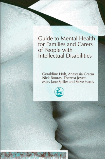 Guide to Mental Health for Families and Carers of People with Intellectual Disabilities, Paperback / softback Book