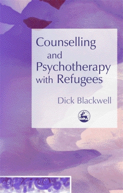 Counselling and Psychotherapy with Refugees, Paperback / softback Book