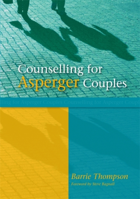 Counselling for Asperger Couples, Paperback / softback Book