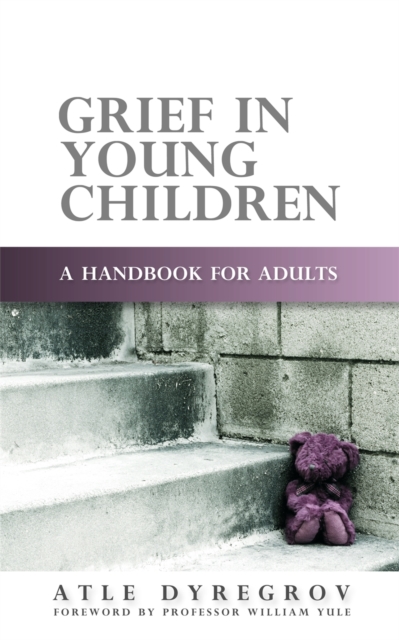 Grief in Young Children : A Handbook for Adults, Paperback / softback Book