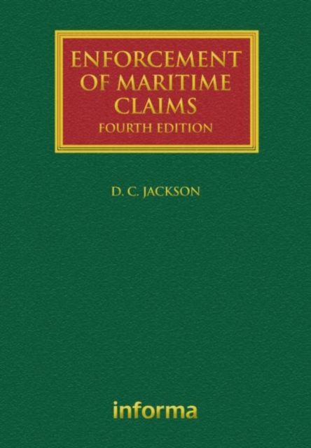 Enforcement of Maritime Claims, Hardback Book