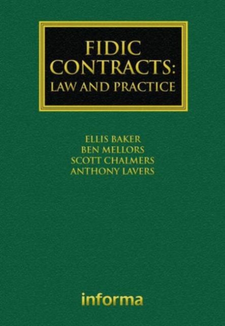 FIDIC Contracts: Law and Practice, Hardback Book