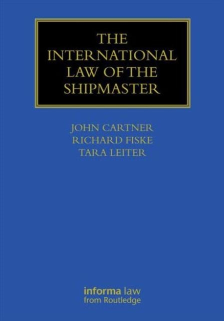 The International Law of the Shipmaster, Hardback Book