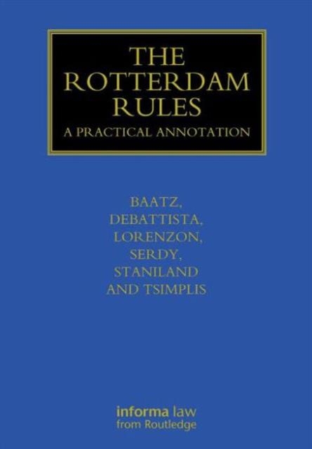 The Rotterdam Rules : A Practical Annotation, Hardback Book