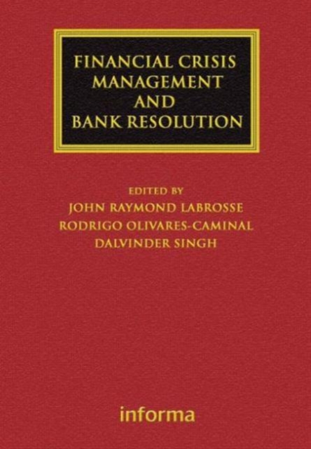 Financial Crisis Management and Bank Resolution, Hardback Book