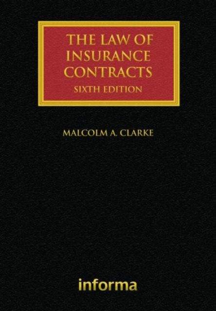 The Law of Insurance Contracts, Hardback Book