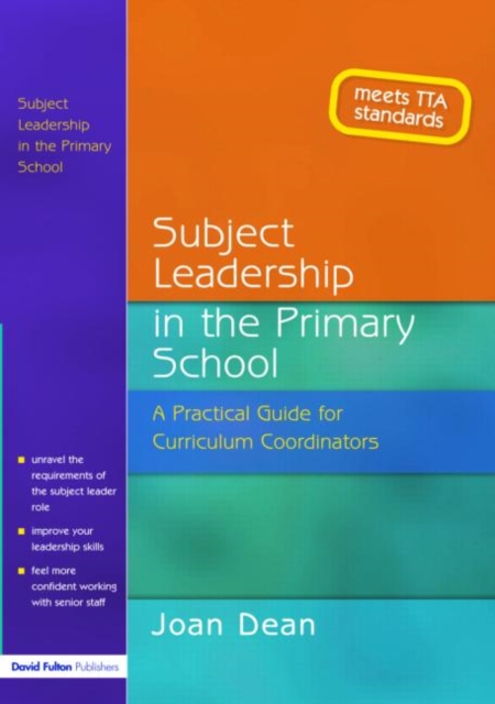 Subject Leadership in the Primary School : A Practical Guide for Curriculum Coordinators, Paperback / softback Book