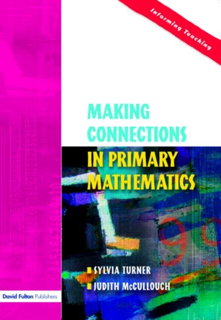 Making Connections in Primary Mathematics, Paperback / softback Book