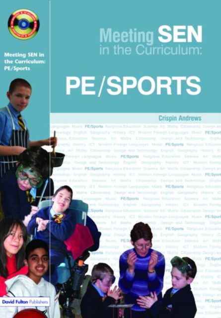 Meeting SEN in the Curriculum : PE and Sports, Hardback Book
