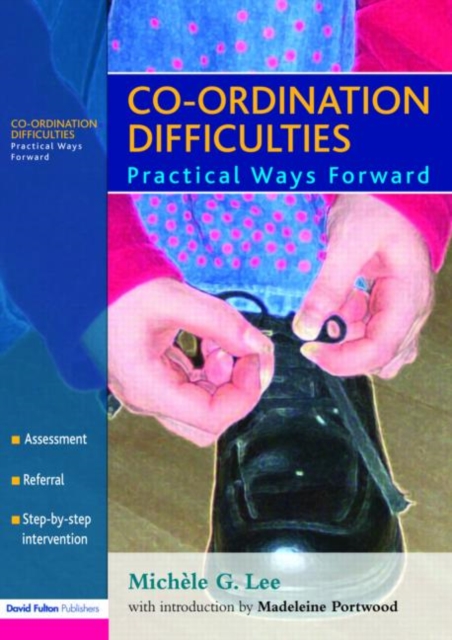 Co-ordination Difficulties : Practical Ways Forward, Paperback / softback Book