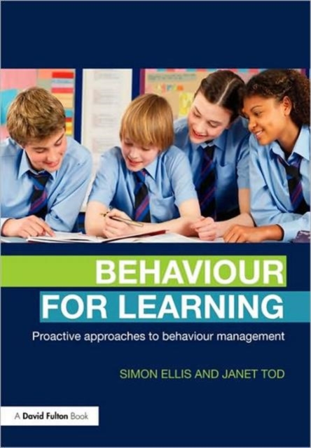 Behaviour for Learning : Proactive Approaches to Behaviour Management, Paperback Book