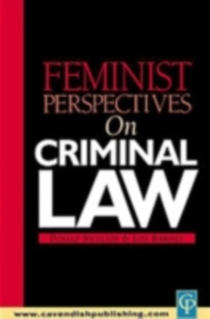 Feminist Perspectives on Criminal Law, PDF eBook