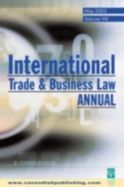 International Trade and Business Law Review : Volume VIII, PDF eBook