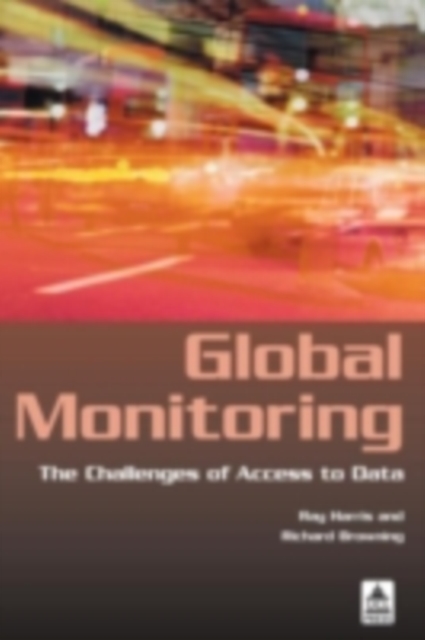 Global Monitoring : The Challenges of Access to Data, PDF eBook