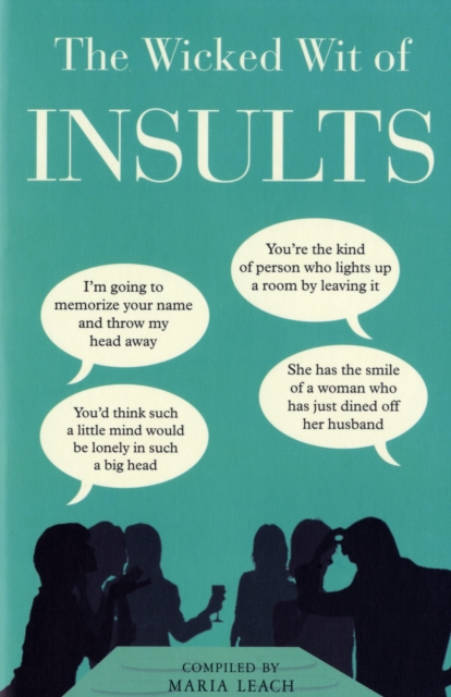 The Wicked Wit of Insults, Paperback Book