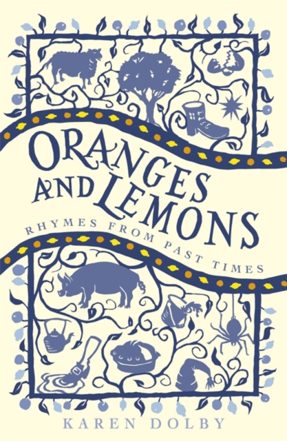 Oranges and Lemons : Rhymes from Past Times, EPUB eBook