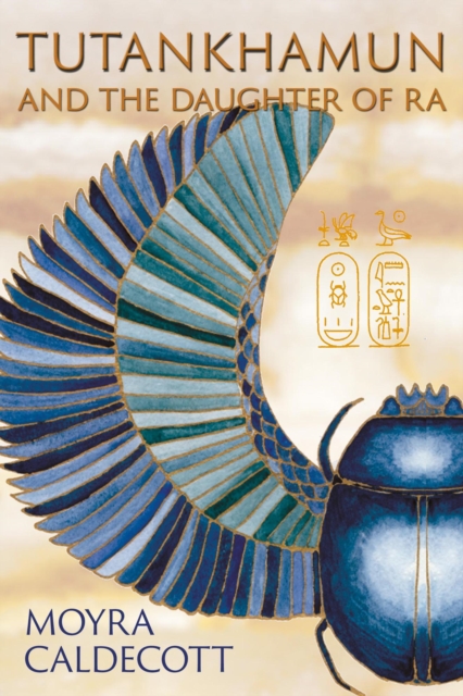 Tutankhamun and the Daughter of Ra, EPUB eBook