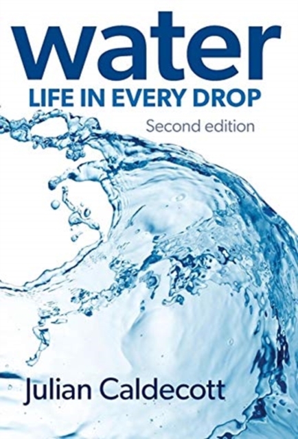 Water : Life in every drop, Hardback Book