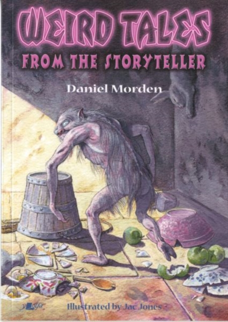 Weird Tales from the Storyteller, Paperback / softback Book