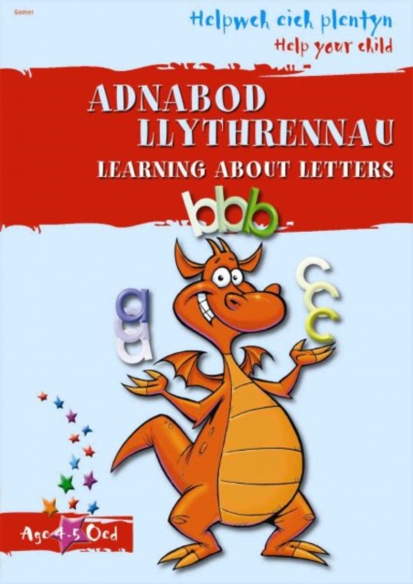 Helpwch eich Plentyn / Help Your Child: Adnabod Llythrennau / Learning About Letters, Paperback / softback Book