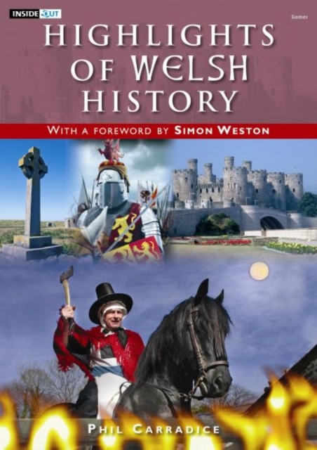 Inside Out Series: Highlights of Welsh History, Paperback Book