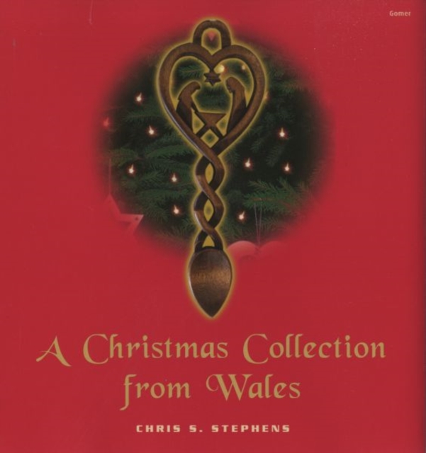 Christmas Collection from Wales, A, Hardback Book