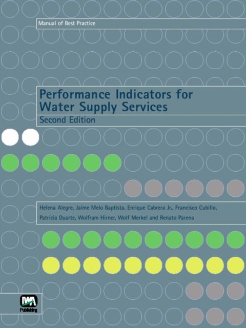 Performance Indicators for Water Supply Services, Hardback Book