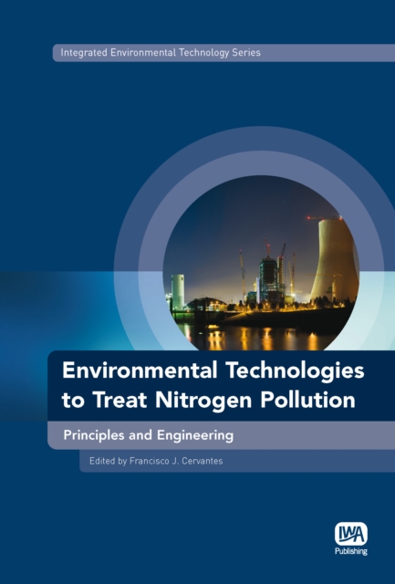 Environmental Technologies to Treat Nitrogen Pollution, Hardback Book