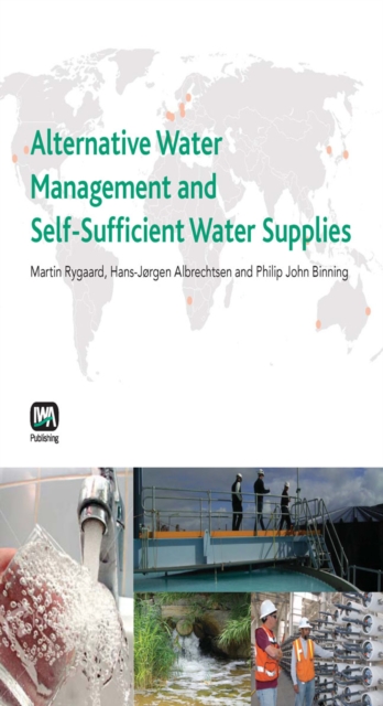 Alternative Water Management and Self-Sufficient Water Supplies, Paperback / softback Book
