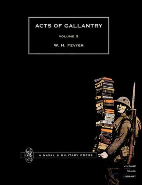 Acts of Gallantry : v. 2, Paperback / softback Book